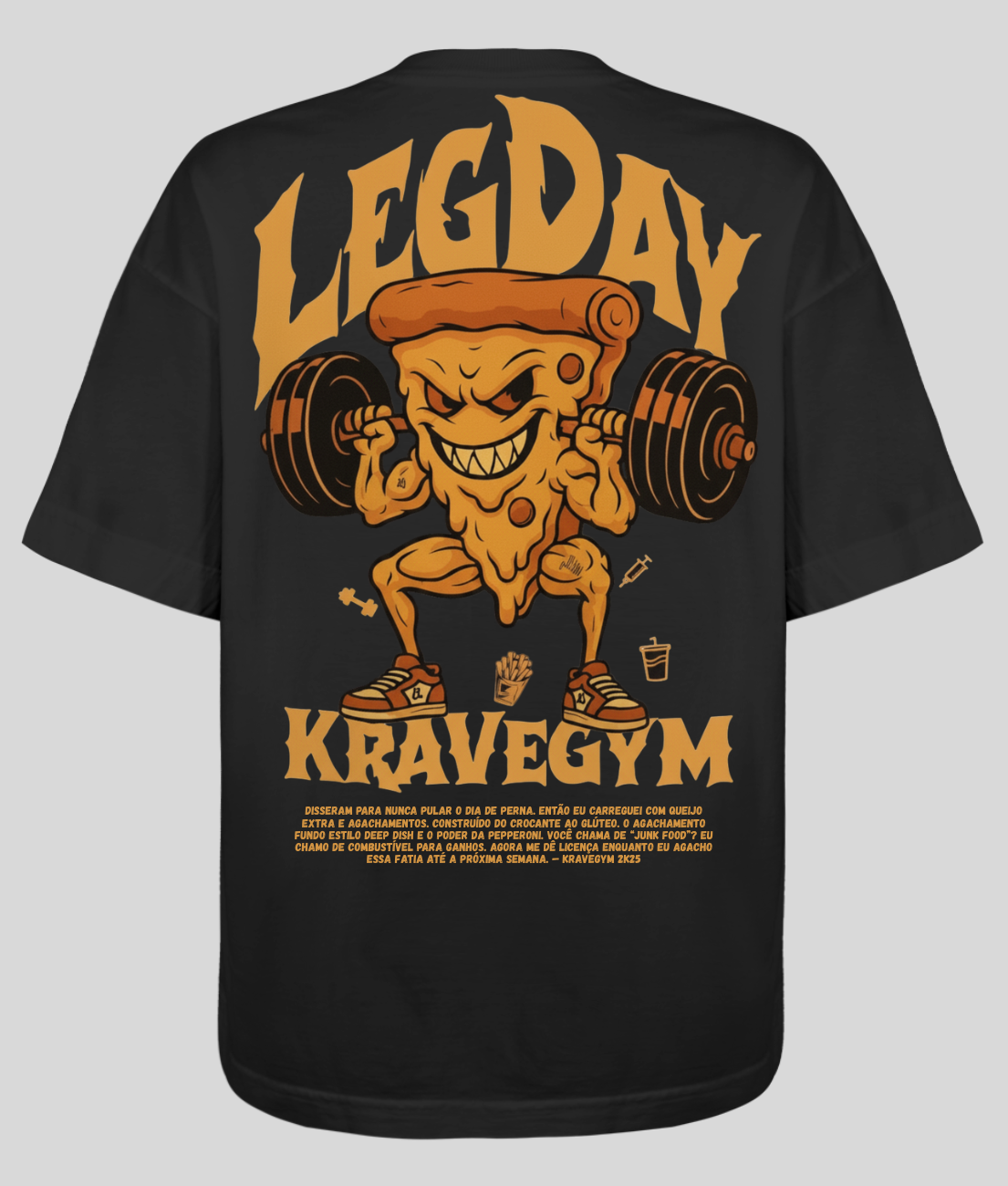 OVERSIZED - LEGDAY PIZZA